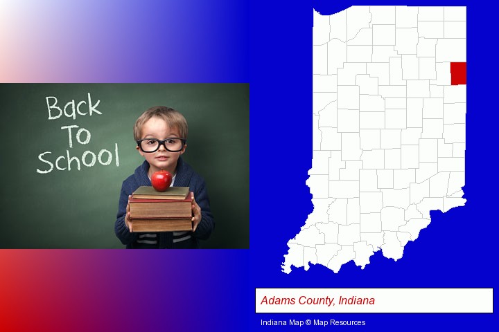 the back-to-school concept; Adams County, Indiana highlighted in red on a map
