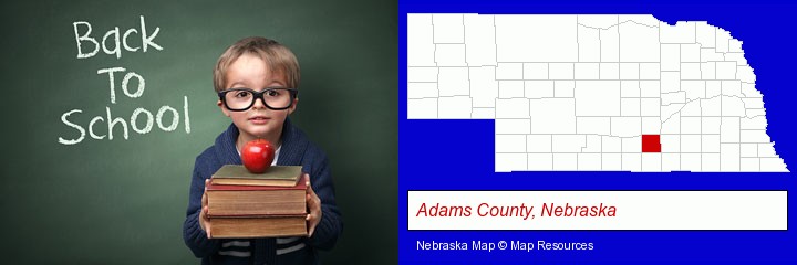 the back-to-school concept; Adams County, Nebraska highlighted in red on a map