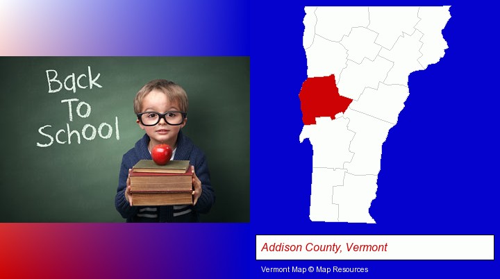 the back-to-school concept; Addison County, Vermont highlighted in red on a map