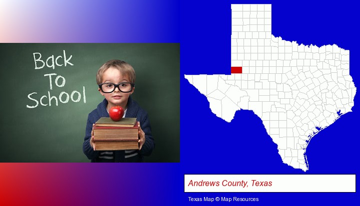 the back-to-school concept; Andrews County, Texas highlighted in red on a map