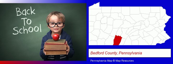 the back-to-school concept; Bedford County, Pennsylvania highlighted in red on a map