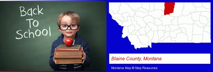 the back-to-school concept; Blaine County, Montana highlighted in red on a map