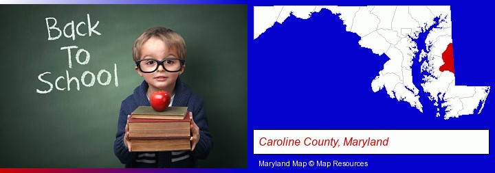 the back-to-school concept; Caroline County, Maryland highlighted in red on a map