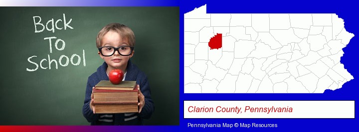 the back-to-school concept; Clarion County, Pennsylvania highlighted in red on a map