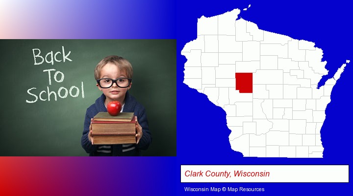the back-to-school concept; Clark County, Wisconsin highlighted in red on a map