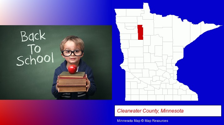 the back-to-school concept; Clearwater County, Minnesota highlighted in red on a map