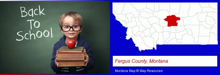 the back-to-school concept; Fergus County, Montana highlighted in red on a map