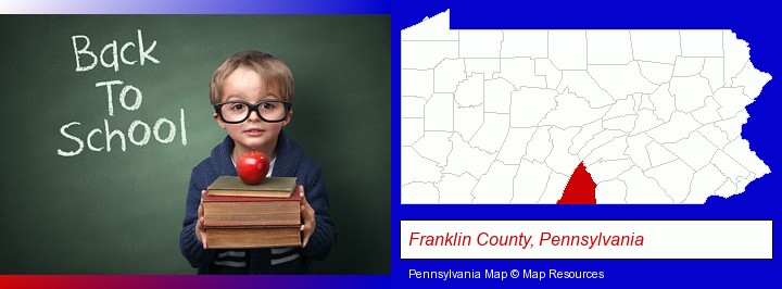 the back-to-school concept; Franklin County, Pennsylvania highlighted in red on a map