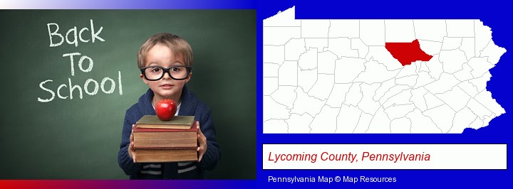 the back-to-school concept; Lycoming County, Pennsylvania highlighted in red on a map