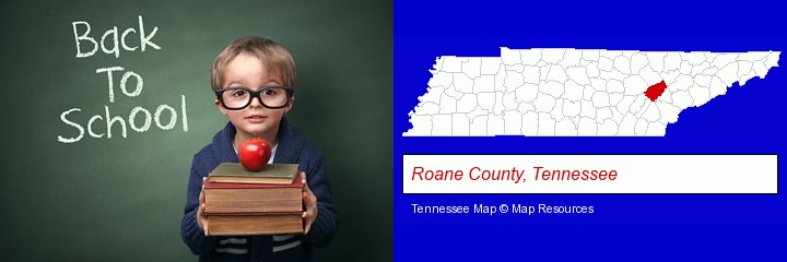 the back-to-school concept; Roane County, Tennessee highlighted in red on a map