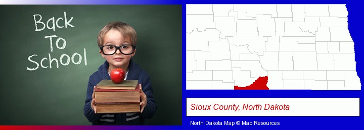 the back-to-school concept; Sioux County, North Dakota highlighted in red on a map