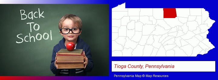 the back-to-school concept; Tioga County, Pennsylvania highlighted in red on a map