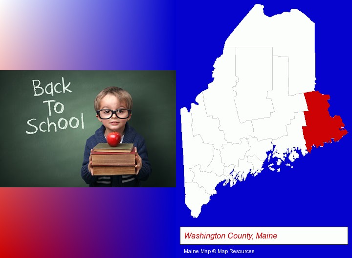 the back-to-school concept; Washington County, Maine highlighted in red on a map