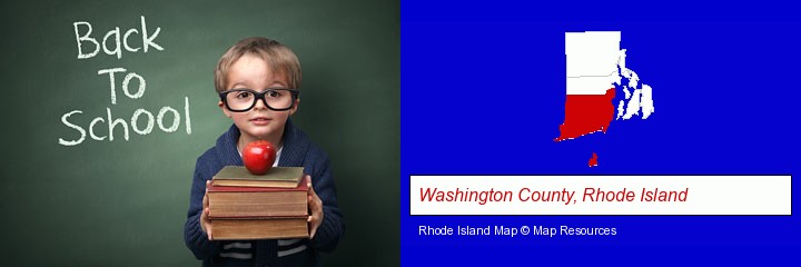 the back-to-school concept; Washington County, Rhode Island highlighted in red on a map