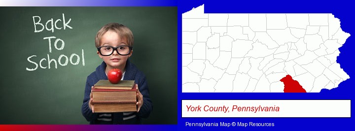 the back-to-school concept; York County, Pennsylvania highlighted in red on a map