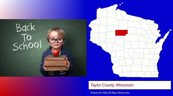 the back-to-school concept; Taylor County, Wisconsin highlighted in red on a map