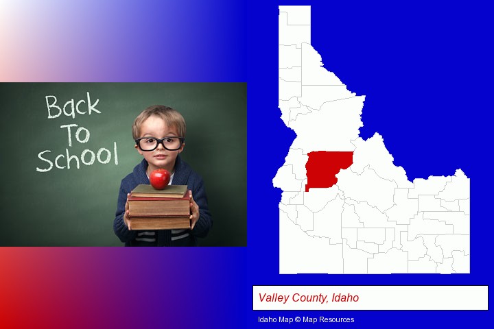 the back-to-school concept; Valley County, Idaho highlighted in red on a map